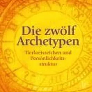 Die zwölf Archetypen