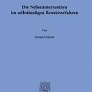 Die Nebenintervention Im Selbstandigen Beweisverfahren