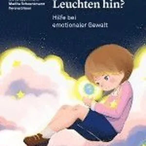 Wo ist denn dein Leuchten hin?