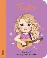 Little People, Big Dreams. Mini - Taylor Swift
