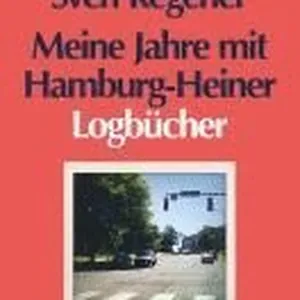 Meine Jahre mit Hamburg-Heiner