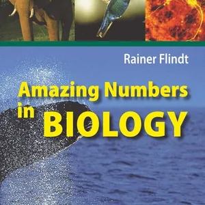 Amazing Numbers in Biology