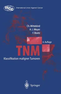 TNM Klassifikation maligner Tumoren