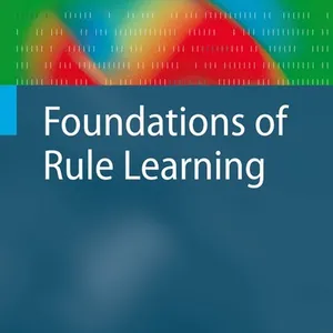 Foundations of Rule Learning