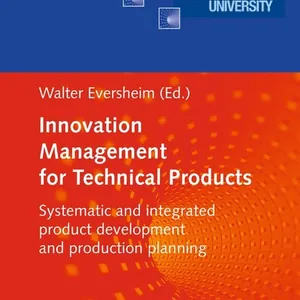 Innovation Management for Technical Products