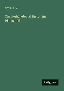 Om möjligheten af Historiens Philosophi