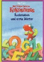 Der kleine Drache Kokosnuss - Buchstaben und erste Wörter