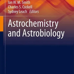 Astrochemistry and Astrobiology