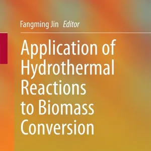 Application of Hydrothermal Reactions to Biomass Conversion
