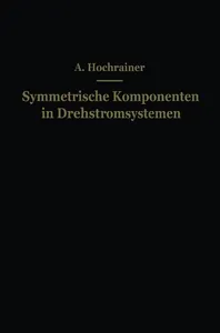 Symmetrische Komponenten in Drehstromsystemen