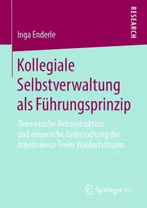 Kollegiale Selbstverwaltung als Führungsprinzip