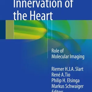 Autonomic Innervation of the Heart