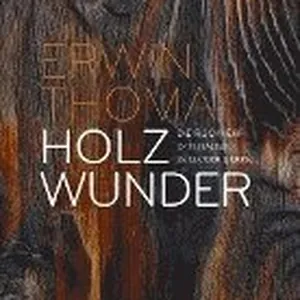 Holzwunder