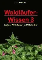 Waldläufer-Wissen 3