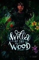 Willa of the Wood - Das Geheimnis der Wälder