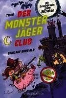 Der Monsterjäger-Club 2 - Spuk auf Burg Alb