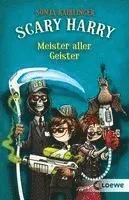 Scary Harry (Band 3) - Meister aller Geister