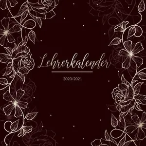 Lehrerkalender 2020 - 2021 A5 Schulplaner für die Unterrichtsvorbereitung - Lehrerplaner, Kalender, Planer, Timer und Organizer für das neue Schuljahr