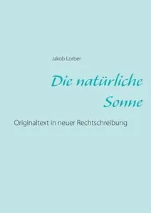 natürliche Sonne