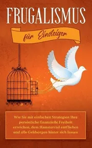 Frugalismus für Einsteiger
