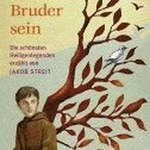 Ich will dein Bruder sein