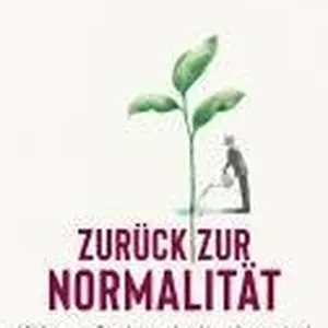 Zurück zur Normalität