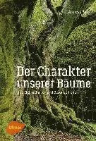 Der Charakter unserer Bäume