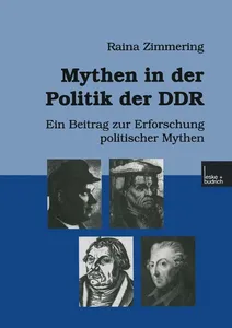 Mythen in der Politik der DDR