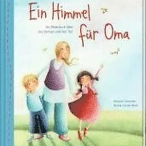 Ein Himmel für Oma