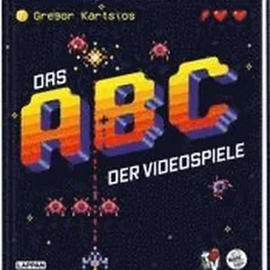 Das Nerd-ABC: Das ABC der Videospiele