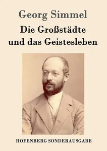 Großstädte und das Geistesleben