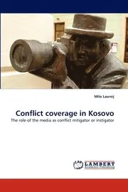 Conflict coverage in Kosovo