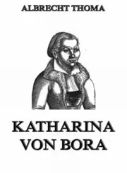 Katharina von Bora