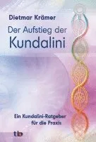 Der Aufstieg der Kundalini