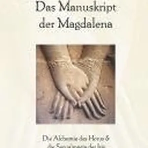 Das Manuskript der Magdalena