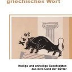 Chaos ist ein griechisches Wort