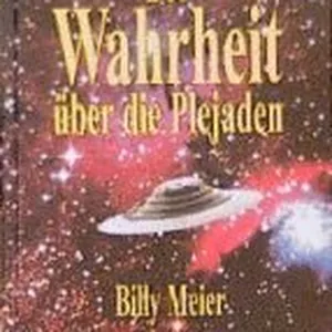 Die Wahrheit über die Plejaden