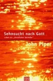 Sehnsucht nach Gott