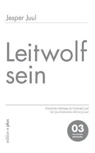 Leitwolf sein