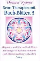 Neue Therapien mit Bach-Blüten 3
