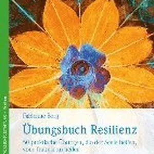 Übungsbuch Resilienz