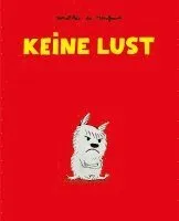 Keine Lust
