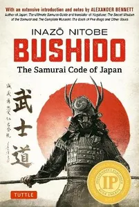 Bushido- The Samurai Code Of Japan