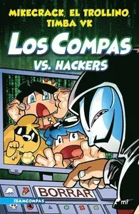 Compas 7. Los Compas vs. Hackers