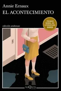 El Acontecimiento (Novela) / Happening (a Novel)