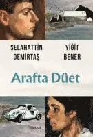 Arafta Düet