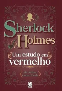 Sherlock Holmes - Um Estudo em Vermelho