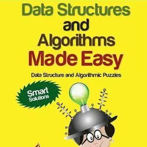 Data Structures and Algorithms Made Easy