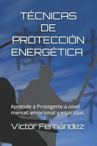 Tecnicas de Proteccion Energética.