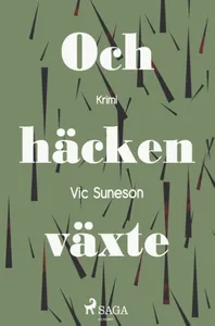 Och Häcken Växter